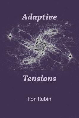 Adaptive Tensions by Rubin, Ron