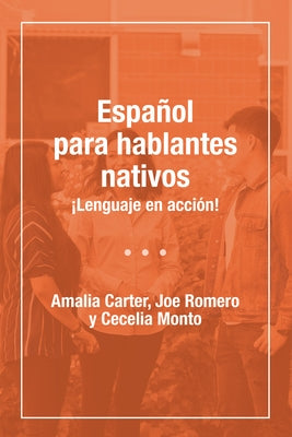 Español para hablantes de herencia by Carter, Amalia