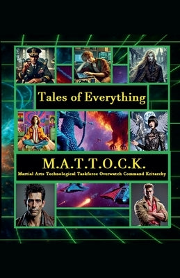 M.A.T.T.O.C.K. by Greenwell, Connor Marcus