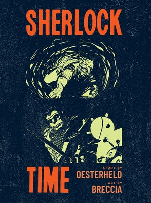 Sherlock Time by Breccia, Alberto