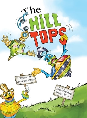 The Hill Tops by Thompson, Tracy