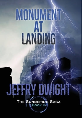 Monument at Landing by Dwight, Jeffry