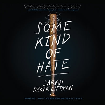 Some Kind of Hate by Littman, Sarah Darer