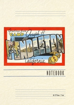 Vintage Lined Notebook Greetings from Camp Pendleton, California by Found Image Press