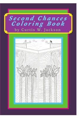 Second Chances Coloring Book by Jackson, Curtis