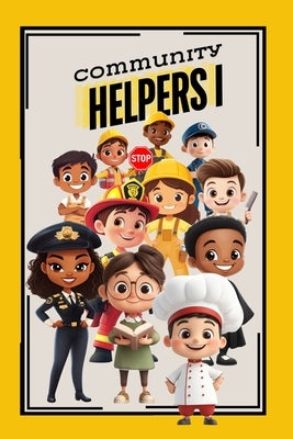 Community Helpers I by Riley, Lisa