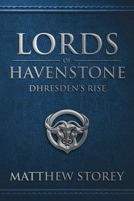 Lords of Havenstone by Storey, Matthew