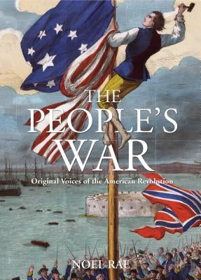 The People's War by Rae, Noel