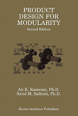Product Design for Modularity by Kamrani, Ali K.