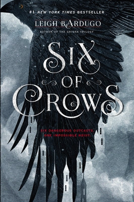 Six of Crows by Bardugo, Leigh