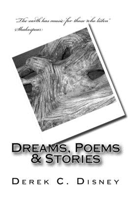 Stories, Poems & Dreams by Disney, Derek C.