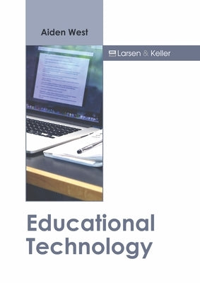 Educational Technology by West, Aiden