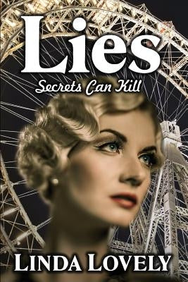 Lies: Secrets Can Kill by Lovely, Linda