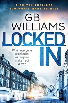 Locked In by Williams, Gb
