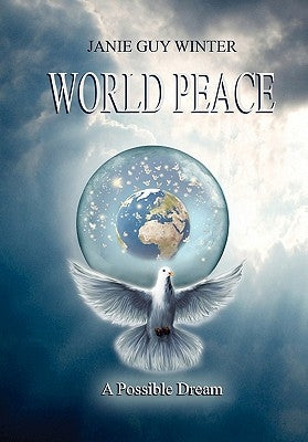 World Peace by Winter, Janie Guy