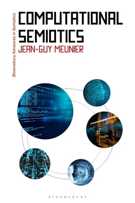 Computational Semiotics by Meunier, Jean-Guy