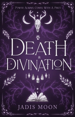 Death and Divination by Moon, Jadis