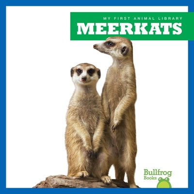 Meerkats by Nelson, Penelope S.