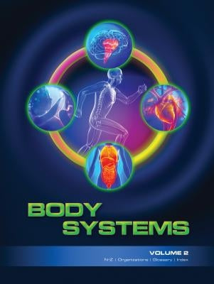 Body Systems 2 Volume Set by Longe, Jacqueline L.