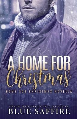 A Home for Christmas: A Home for Christmas Novella by Designs, Takecover