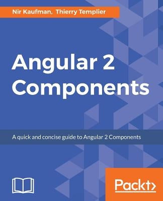 Angular 2 Components by Kaufman, Nir