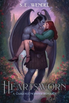 Heartsworn by Wendel, S. E.