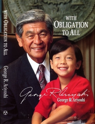 With Obligation to All by Ariyoshi, George R.