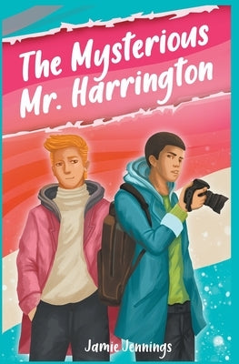 The Mysterious Mr Harrington by Jennings, Jamie