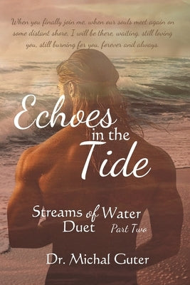 Echoes in the Tide by Guter, Michal