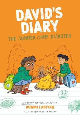 The Summer Camp Disaster by Laditan, Bunmi