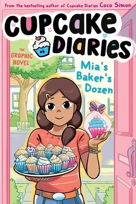 Mia's Baker's Dozen the Graphic Novel by Simon, Coco