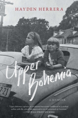 Upper Bohemia: A Memoir by Herrera, Hayden