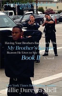 My Brother's Keeper II by Shell, Billie Dureyea