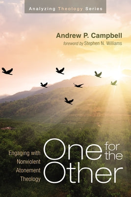 One for the Other by Campbell, Andrew P.