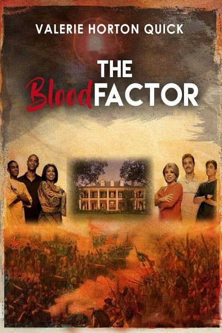 The Blood Factor by Quick, Valerie Horton
