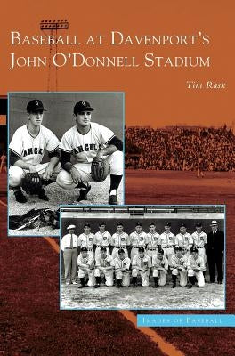 Baseball at Davenport's John O'Donnell Stadium by Rask, Tim