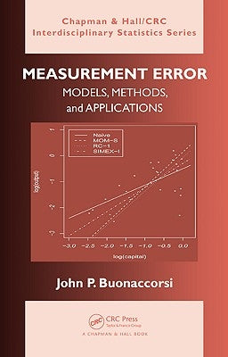 Measurement Error: Models, Methods, and Applications by Buonaccorsi, John P.