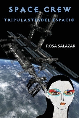 Space Crew by Salazar, Rosa
