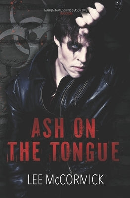 Ash On The Tongue by McCormick, Lee