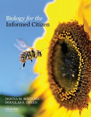 Biology for the Informed Citizen by Bozzone, Donna M.