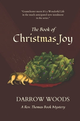 The Book of Christmas Joy: A Rev. Thomas Book Mystery by Woods, Darrow