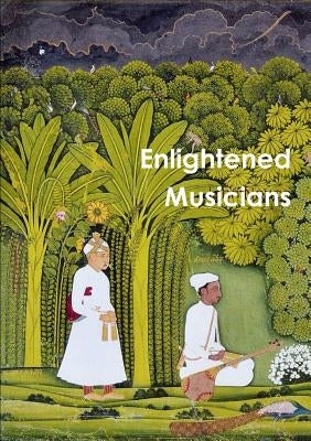 Enlightened Musicians by Noyce, John