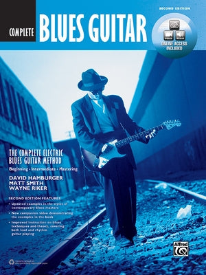 The Complete Blues Guitar Method Complete Edition: Book & Online Video/Audio by Hamburger, David
