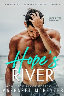 Hope's River by McHeyzer, Margaret