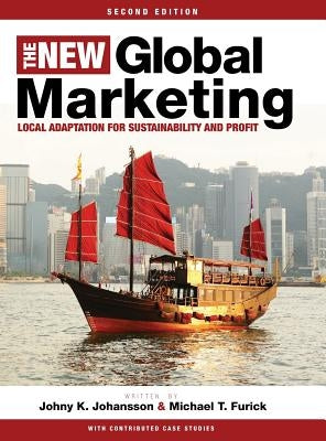 The New Global Marketing by Johansson, Johny K.