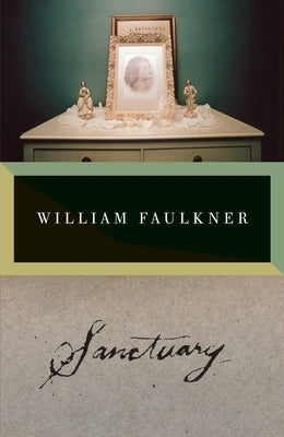 Sanctuary by Faulkner, William