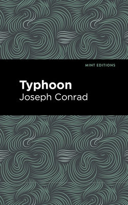Typhoon by Conrad, Joseph