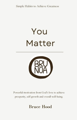 You Matter by Hood, Bruce