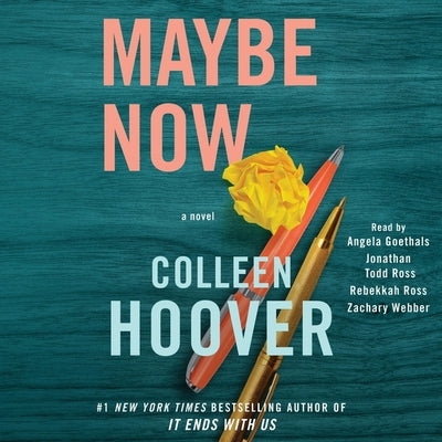 Maybe Now by Ross, Jonathan Todd