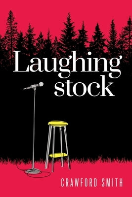 Laughingstock by Smith, Crawford